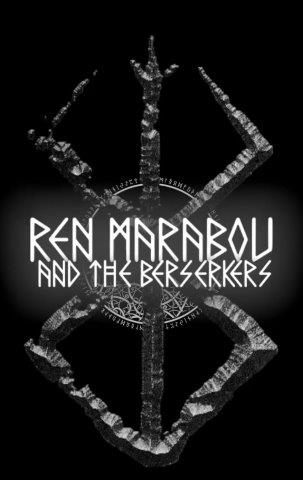 3.3.2024 News Ren Marabou and The Berserkers Unveil
